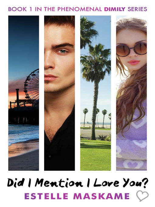 Title details for Did I Mention I Love You? by Estelle Maskame - Available